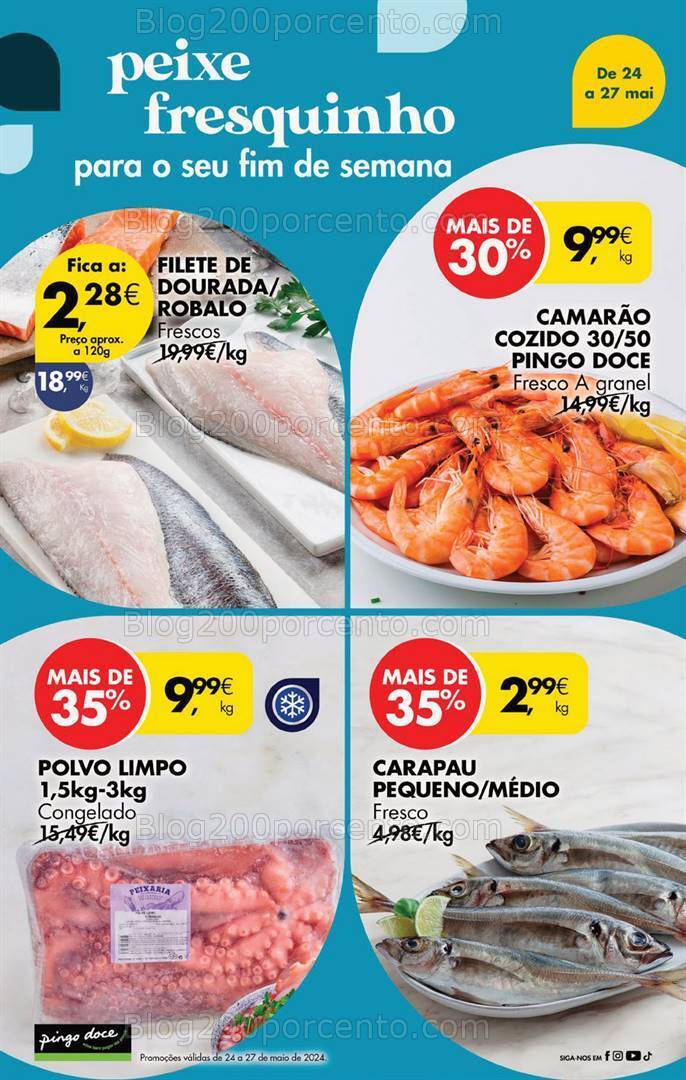 Antevisão Folheto PINGO DOCE Promoções Fim de Semana - 24 a 27 maio