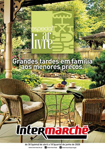 Antevisão Folheto INTERMARCHÉ Ar Livre Promoções de 30 abril a 10 junho d1.jpg