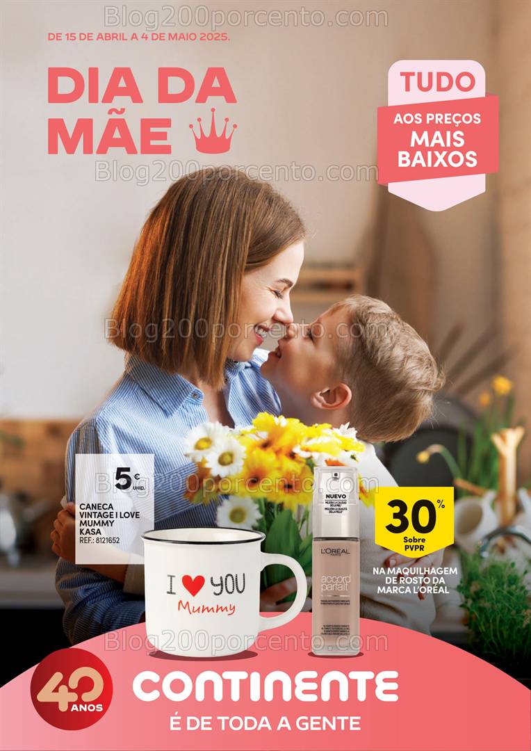 Antevisão Folheto CONTINENTE Dia da Mãe Promoções de 15 abril a 4 maio