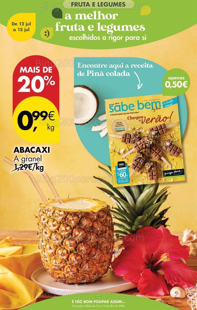 Antevisão Folheto PINGO DOCE Promoções Fim de Semana - Só 13 julho