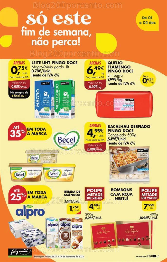 Antevisão Folheto PINGO DOCE Promoções Fim de Semana - 1 a 4 dezembro