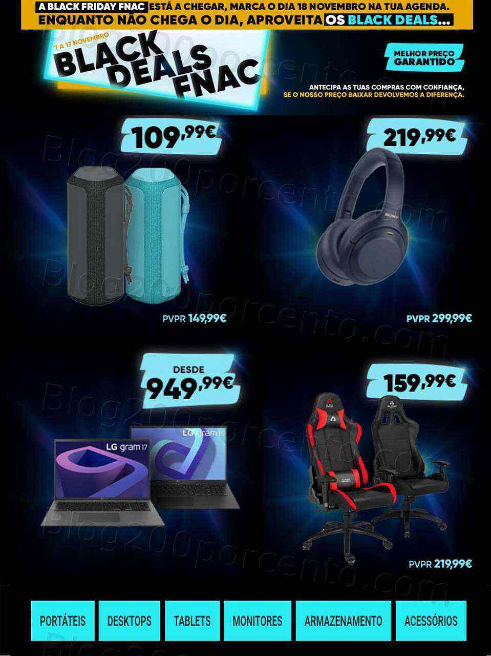 Antevisão Folheto FNAC Black Deals Promoções até 17 novembro