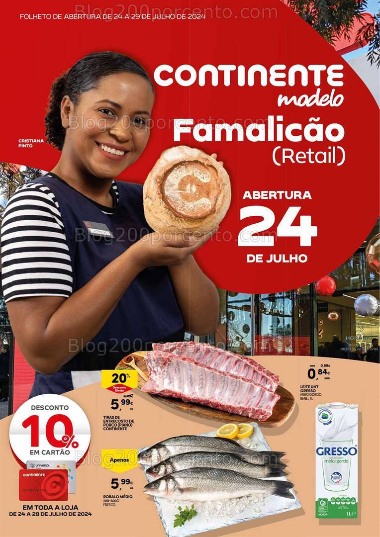 Antevisão Folheto CONTINENTE Abertura Famalicão Promoções de 24 a 29 julho