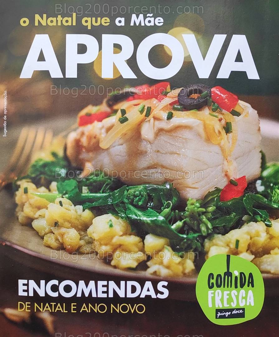 Antevisão Folheto PINGO DOCE Encomendas de Natal e Ano Novo 19 novembro a 17 dezembro