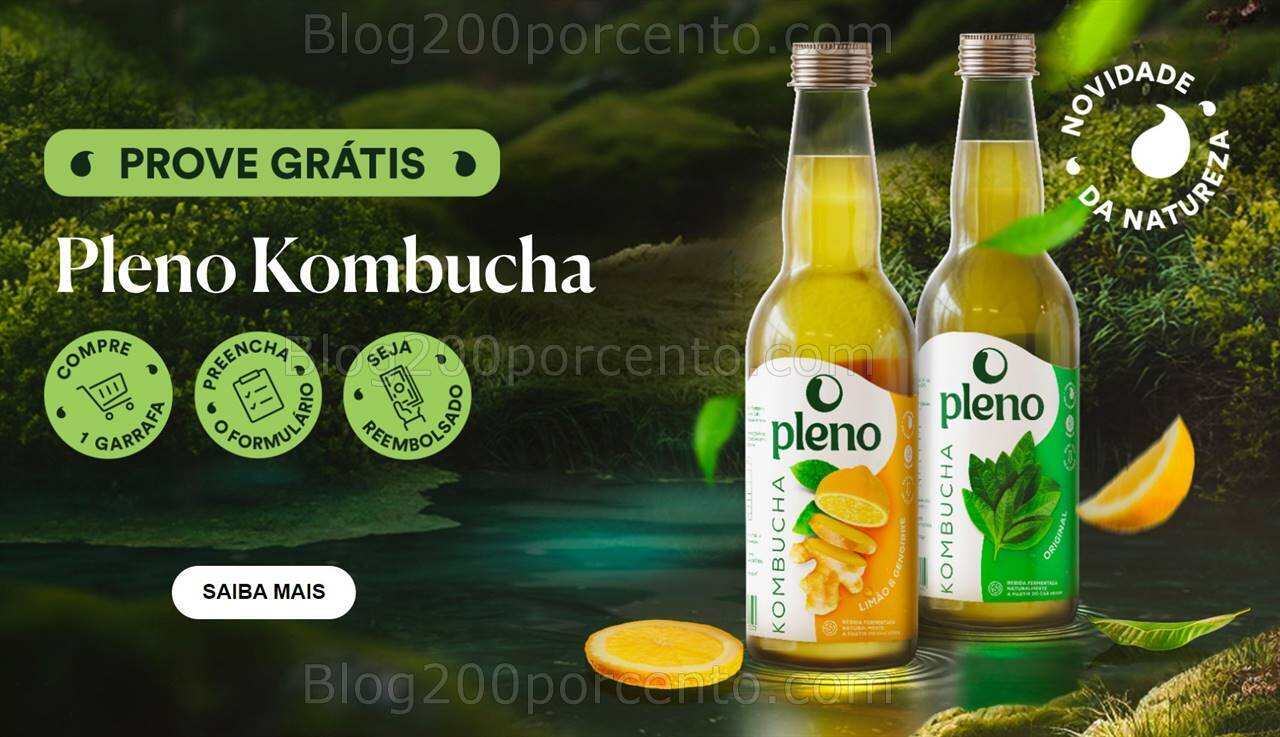 Novo Prove Grátis PLENO Kombucha Reembolso até 20 dezembro