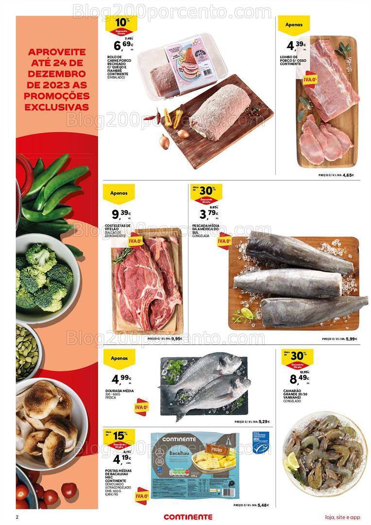 Antevisão Folheto CONTINENTE Aberturas Pousada de Saramagos Promoções de 20 a 24 dezembro